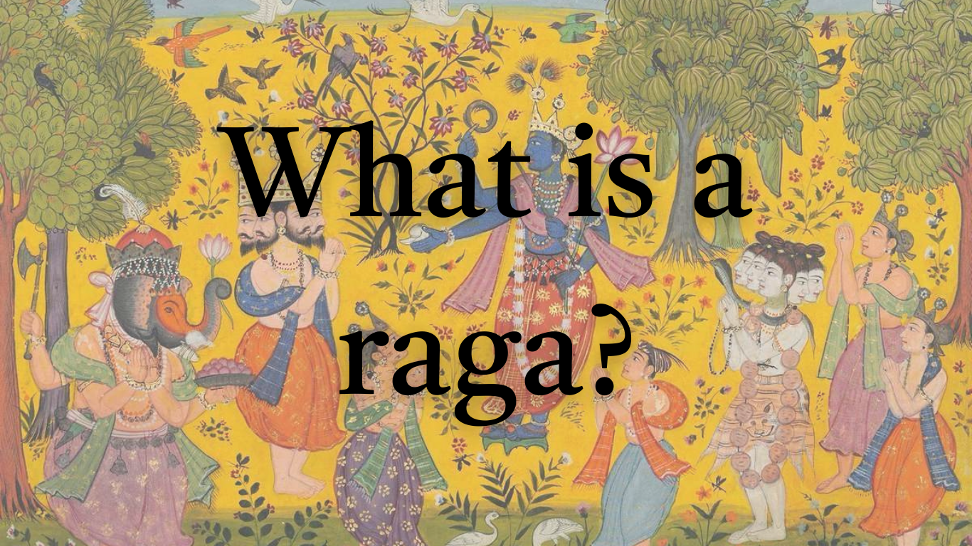 What is a Raga? – bansuri.shop