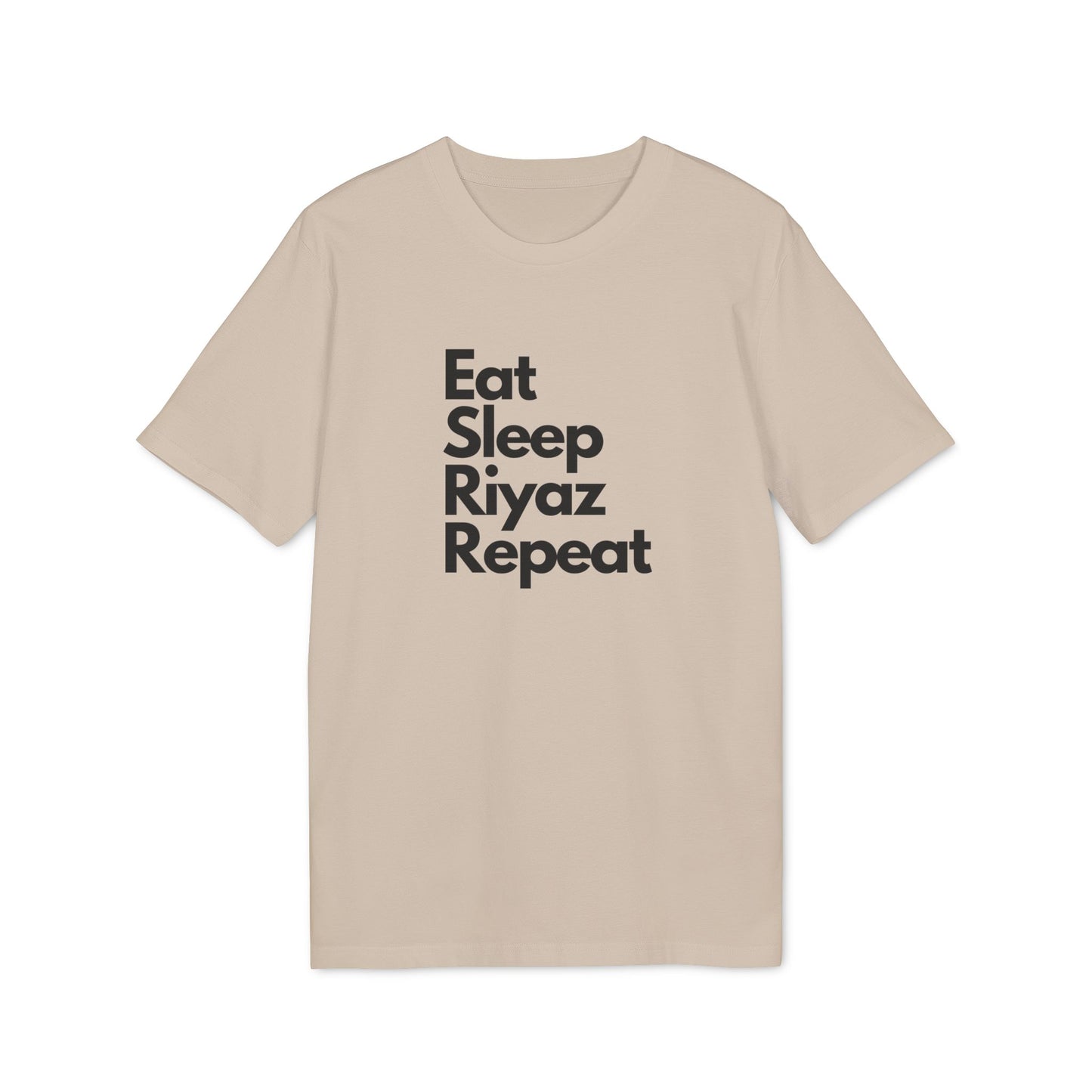 Organic T-shirt - Eat Sleep Riyaz Repeat